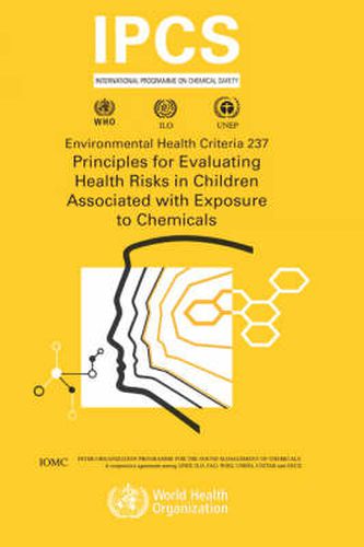 Cover image for Principles for Evaluating Health Risks in Children Associated with Exposure to Chemicals