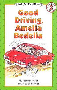 Cover image for Good Driving, Amelia Bedelia
