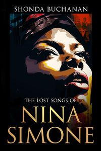 Cover image for The Lost Songs of Nina Simone