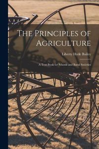 Cover image for The Principles of Agriculture