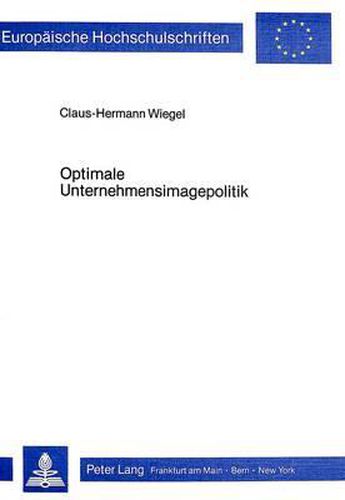 Cover image for Optimale Unternehmensimagepolitik