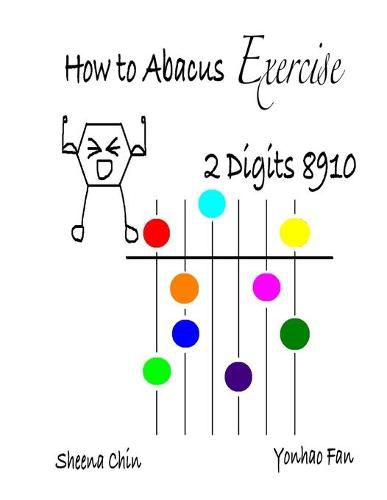 Cover image for How to Abacus Exercise - 2 Digits 8910