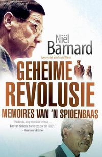 Cover image for Geheime Revolusie: Memoires van 'n Spioenbaas