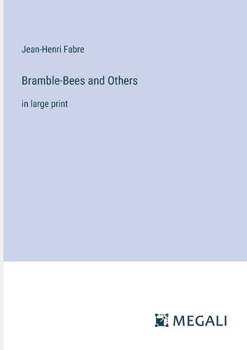 Cover image for Bramble-Bees and Others