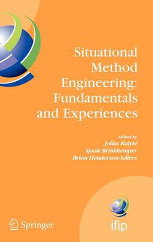 Cover image for Situational Method Engineering: Fundamentals and Experiences: Proceedings of the IFIP WG 8.1 Working Conference, 12-14 September 2007, Geneva, Switzerland