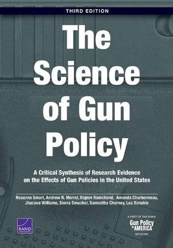 The Science of Gun Policy