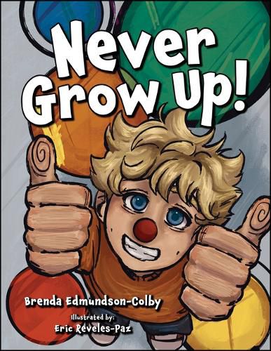 Cover image for Never Grow Up!