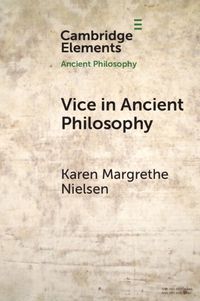Cover image for Vice in Ancient Philosophy
