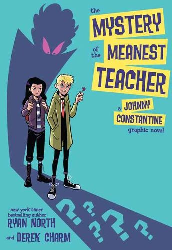 Cover image for The Mystery of the Meanest Teacher