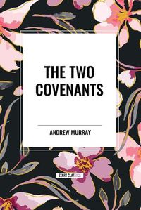 Cover image for The Two Covenants