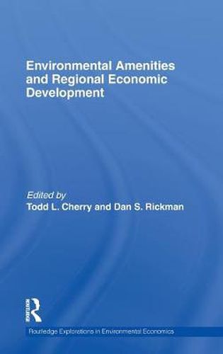 Cover image for Environmental Amenities and Regional Economic Development