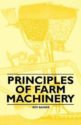 Cover image for Principles of Farm Machinery