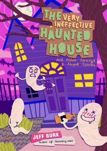 Cover image for The Very Ineffective Haunted House