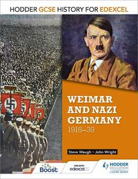 Cover image for Hodder GCSE History for Edexcel: Weimar and Nazi Germany, 1918-39