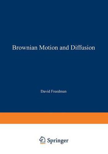 Brownian Motion and Diffusion