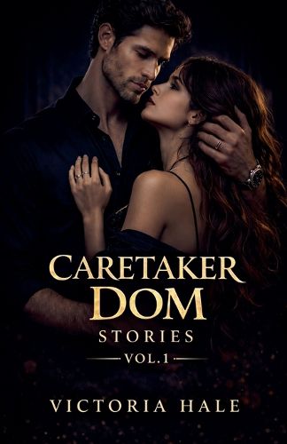 Cover image for Caretaker Dom Stories Vol.1