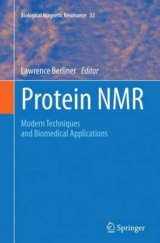 Cover image for Protein NMR: Modern Techniques and Biomedical Applications