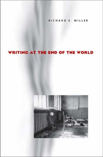 Cover image for Writing at the End of the World