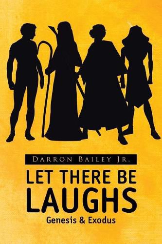 Cover image for Let There Be Laughs: Genesis & Exodus