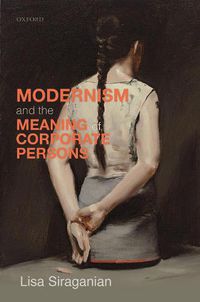 Cover image for Modernism and the Meaning of Corporate Persons