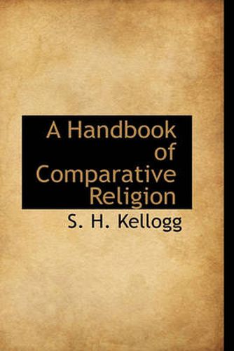 Cover image for A Handbook of Comparative Religion