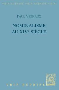 Cover image for Nominalisme Au Xive Siecle