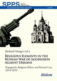 Cover image for Religious Elements in the Russian War of Aggression Against Ukraine