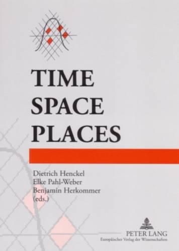 Cover image for Time - Space - Places