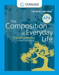 Cover image for The Composition of Everyday Life, Concise (with 2019 APA Updates and 2021 MLA Update Card)