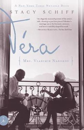 Vera: (Mrs. Vladimir Nabokov)