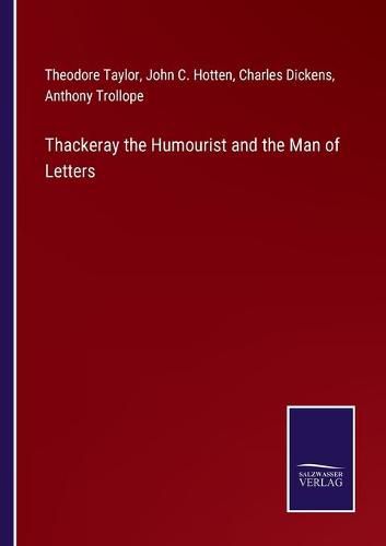 Cover image for Thackeray the Humourist and the Man of Letters