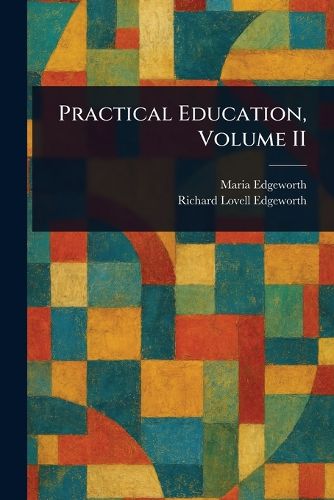 Cover image for Practical Education, Volume II