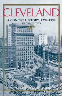 Cover image for Cleveland, Second Edition: A Concise History, 1796-1996