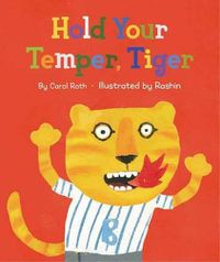 Cover image for Hold Your Temper, Tiger