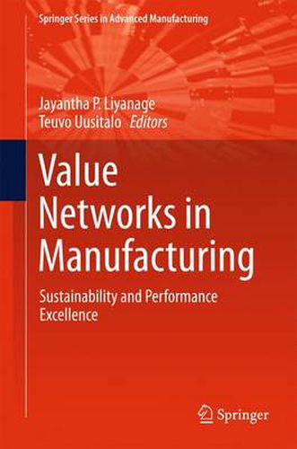 Cover image for Value Networks in Manufacturing: Sustainability and Performance Excellence