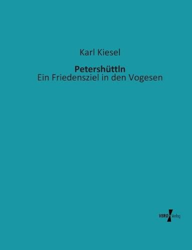 Cover image for Petershuttln: Ein Friedensziel in den Vogesen