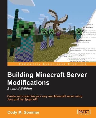 Cover image for Building Minecraft Server Modifications -