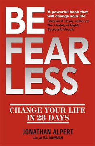 Cover image for Be Fearless: Change Your Life in 28 Days