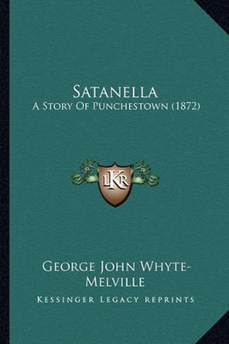 Satanella: A Story of Punchestown (1872)