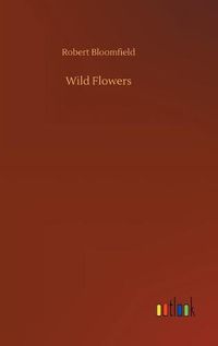 Cover image for Wild Flowers