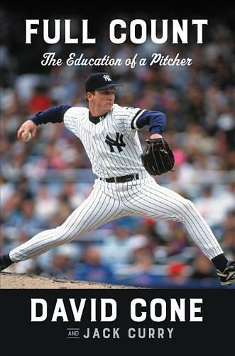 Cover image for Full Count: The Education of a Pitcher