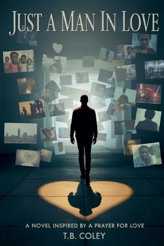 Cover image for Just a Man in Love