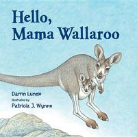 Cover image for Hello, Mama Wallaroo