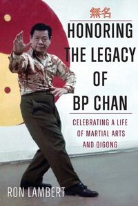 Cover image for Honoring the Legacy of BP Chan