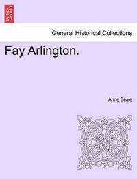 Cover image for Fay Arlington.