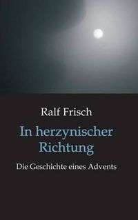 Cover image for In herzynischer Richtung