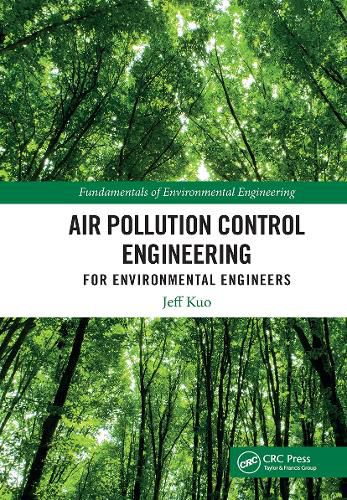 Cover image for Air Pollution Control Engineering for Environmental Engineers: Fundamentals and Applications