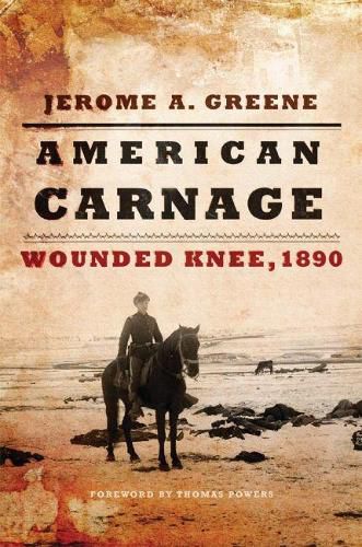 Cover image for American Carnage: Wounded Knee, 1890