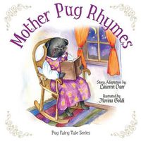 Cover image for Mother Pug Rhymes