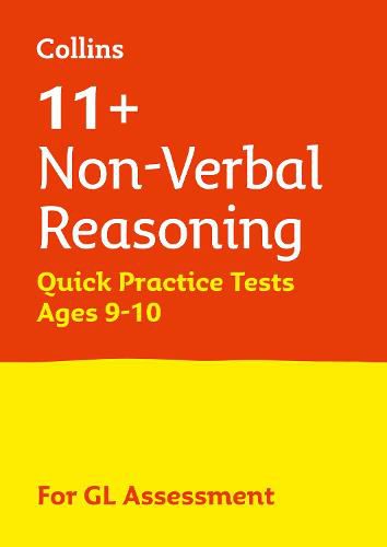 11+ Non-Verbal Reasoning Quick Practice Tests Age 9-10 (Year 5): For the Gl Assessment Tests